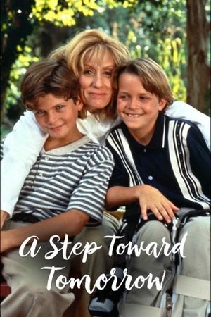 A Step Toward Tomorrow's poster