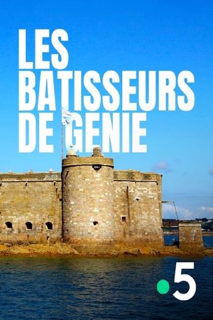 Les bâtisseurs de génie's poster