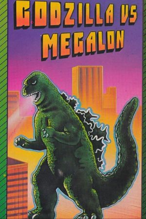 Godzilla vs. Megalon's poster