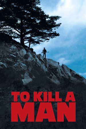To Kill a Man's poster