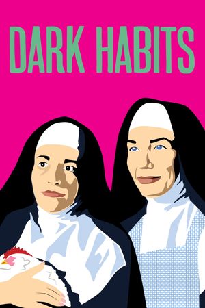 Dark Habits's poster