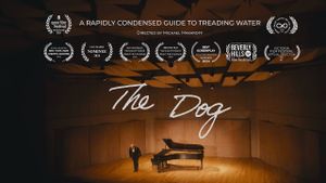 The Dog - A Rapidly Condensed Guide to Treading Water's poster