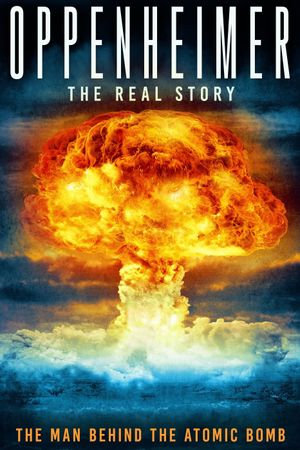 Oppenheimer: The Real Story's poster image