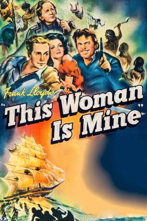 This Woman Is Mine's poster