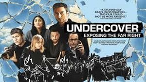 Undercover: Exposing the Far Right's poster