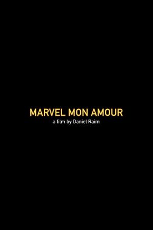 Marvel Mon Amour's poster