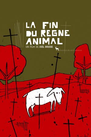 La fin du règne animal's poster