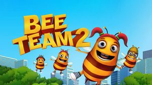 Bee Team 2's poster