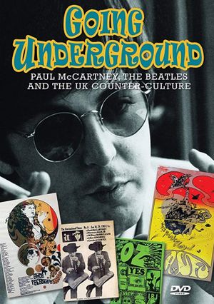 Going Underground: Paul McCartney, the Beatles and the UK Counterculture's poster