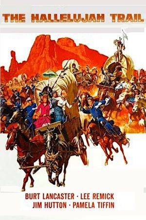 The Hallelujah Trail's poster