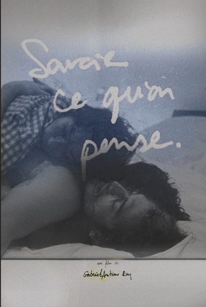 Savoir Ce Qu’on Pense's poster