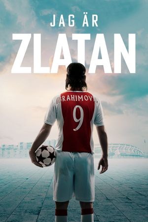 I Am Zlatan's poster
