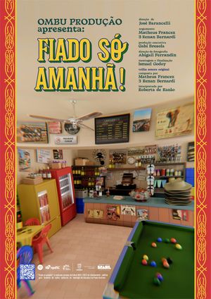 Fiado Só Amanhã's poster