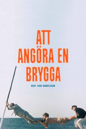 Att angöra en brygga's poster