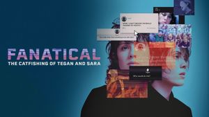 Fanatical: The Catfishing of Tegan and Sara's poster