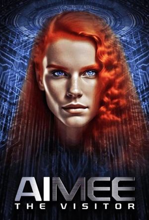 AIMEE: The Visitor's poster