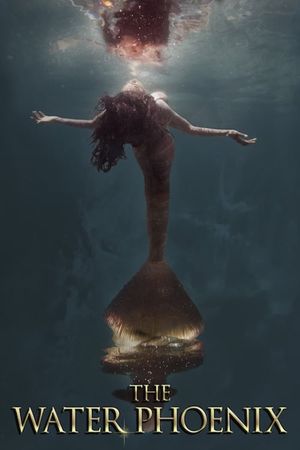 The Water Phoenix's poster