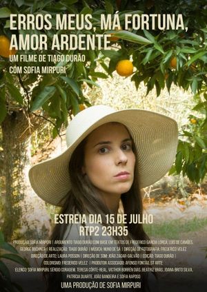 Erros Meus, Má Fortuna, Amor Ardente's poster