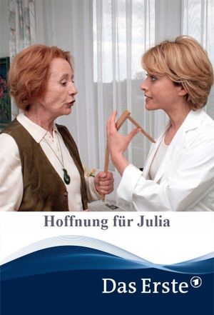 Hoffnung für Julia's poster