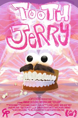 Tooth Jerry's poster