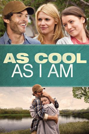 As Cool as I Am's poster