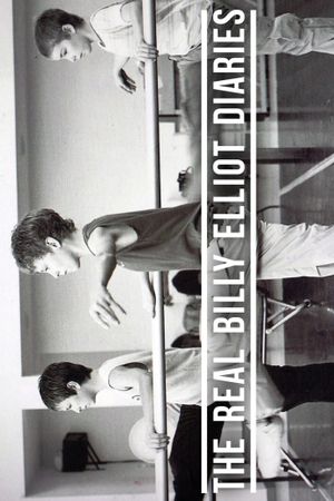 The Real 'Billy Elliot' Diaries's poster