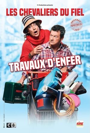 Les Chevaliers du Fiel : Travaux d'enfer's poster