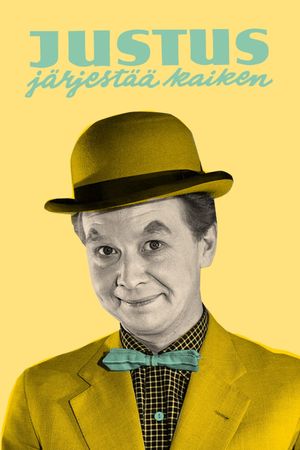 Justus järjestää kaiken's poster
