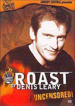 Comedy Central Roast of Denis Leary's poster