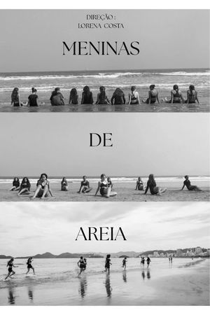 Meninas de Areia's poster