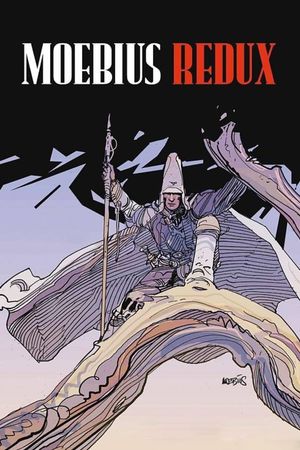 Moebius Redux: A Life in Pictures's poster