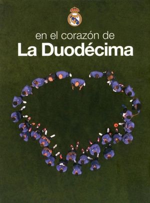 En el corazón de la Duodécima's poster