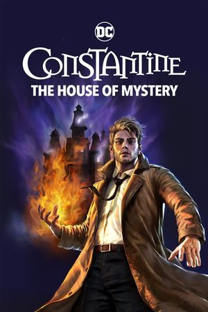 Constantine: The House of Mystery's poster