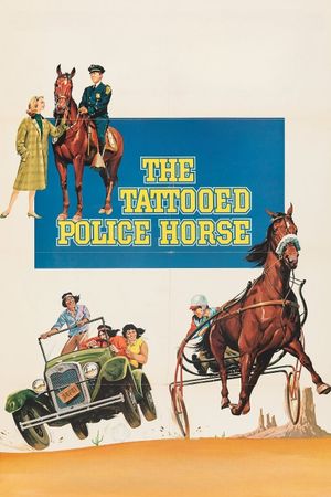 The Tattooed Police Horse's poster