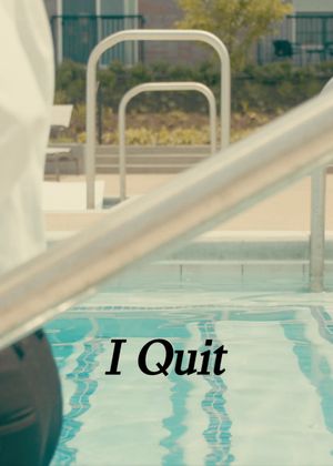 I Quit's poster