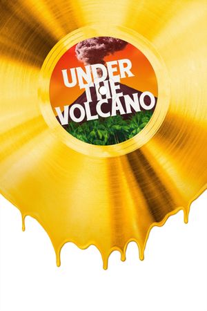 Under the Volcano's poster