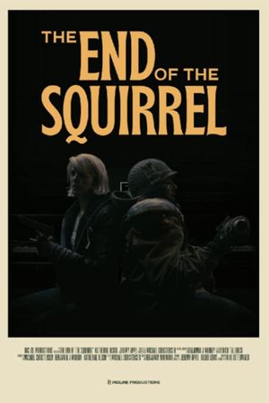 The End of the Squirrel's poster image