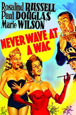 Never Wave at a WAC's poster