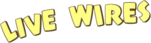 Live Wires's poster