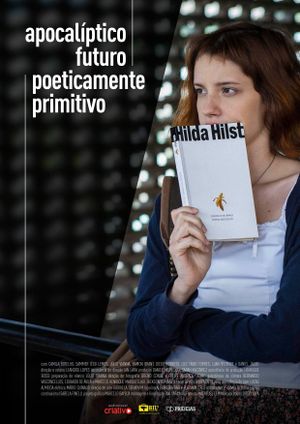 Apocalíptico Futuro Poeticamente Primitivo's poster