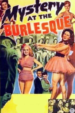 Mystery at the Burlesque's poster