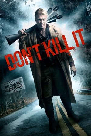 Don't Kill It's poster