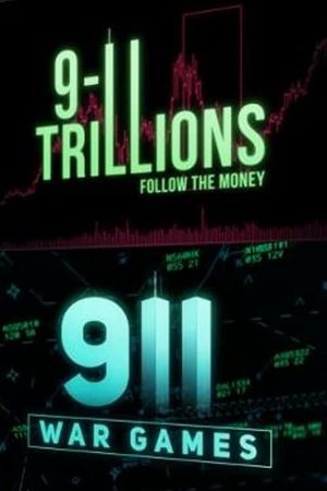 9/11 Trillions: Follow The Money's poster