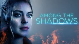 Among the Shadows's poster