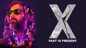 X: Past Is Present's poster