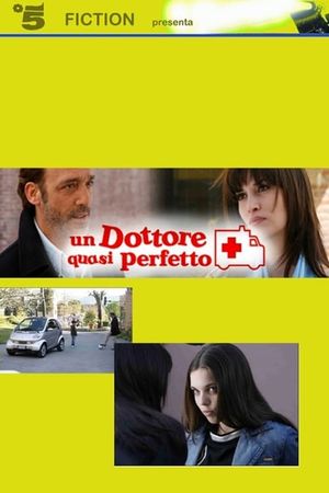 Un dottore quasi perfetto's poster