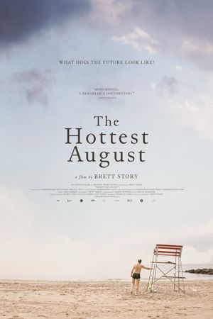 The Hottest August's poster