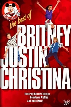 Mickey Mouse Club: The Best Of Britney, Justin & Christina's poster