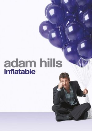 Adam Hills - Inflatable's poster
