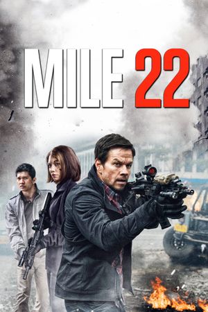 Mile 22's poster